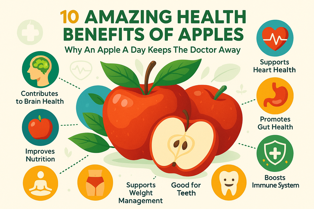 10 Amazing Health Benefits of Apples: Why An Apple A Day Keeps The Doctor Away
